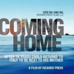 "Coming Home" Premier